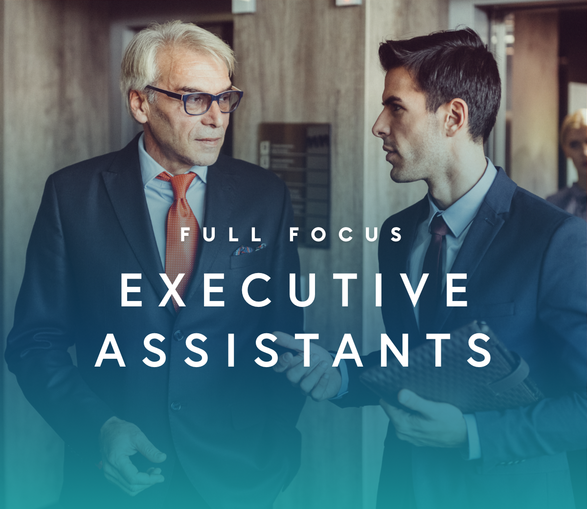 Executive Assistants